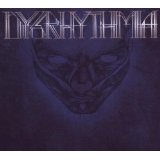 DYSRHYHTMIA