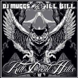 DJ MUGGS & ILL BILL