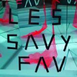 LES SAVY FAV LES SAVY FAV