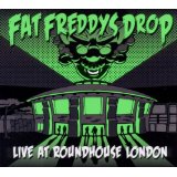 FAT FREDDYS DROP