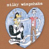 MILKY WIMPSHAKE
