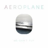AEROPLANE AEROPLANE