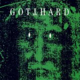 GOTTHARD GOTTHARD
