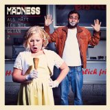 MAEDNESS