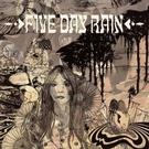 FIVE DAY RAIN