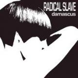 RADICAL SLAVE