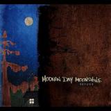 MODERN DAY MOONSHINE