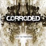 CORRODED