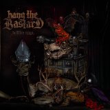 HANG THE BASTARD