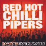 RED HOT CHILI PIPERS
