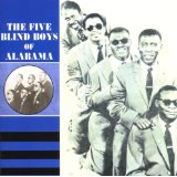 FIVE BLIND BOYS OF ALABAMA