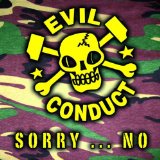 EVIL CONDUCT