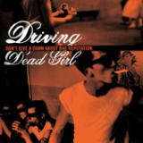 DRIVING DEAD GIRL