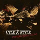 STYLE LYLE E.