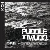 PUDDLE OF MUDD