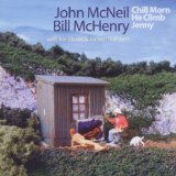 McNEIL JOHN & BILL McHENRY