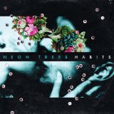 NEON TREES NEON TREES
