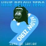 NINE BELOW ZERO