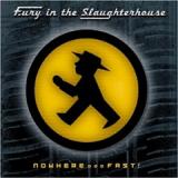FURY IN THE SLAUGHTERHOUSE