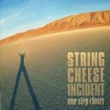 STRING CHEESE INCIDENT