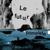 LE FUTUR POMPISTE