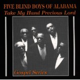 FIVE BLIND BOYS OF ALABAMA