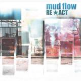 MUD FLOW