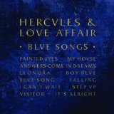 HERCULES & LOVE AFFAIR