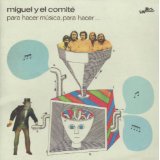 MIGUEL Y EL COMIT