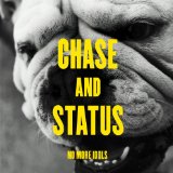 CHASE & STATUS CHASE & STATUS
