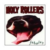 HOLY ROLLERS