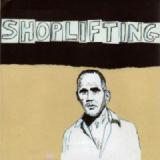 SHOPLIFTING