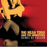 BIG HEAD TODD & MONSTERS