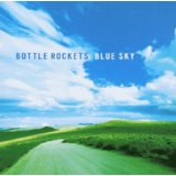 BOTTLE ROCKETS