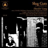 SLUG GUTS