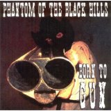 PHANTOM OF THE BLACK HILL