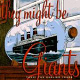 THEY MIGHT BE GIANTS