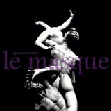 LE MASQUE