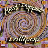 MEAT PUPPETS