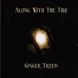 GINGER TREES