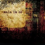 MALA IN SE