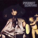 PIERROT LUNAIRE PIERROT LUNAIRE