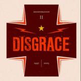 DISGRACE
