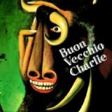 BUON VECCHIO CHARLIE