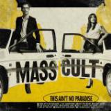 MASS CULT
