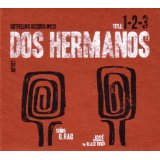 DOS HERMANOS