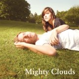 MIGHTY CLOUDS