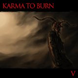 KARMA TO BURN