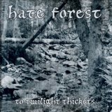 HATE FOREST HATE FOREST