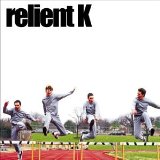 RELIENT K